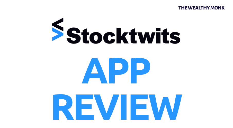 StockTwits Trading App Review 2024: Is It Worth Your Time?