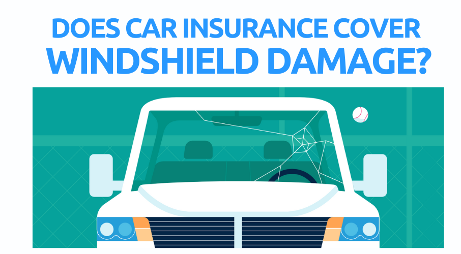 Does Car Insurance Cover Windshield Damage?