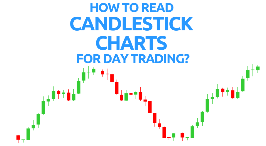 How to Read Candlestick Charts for Intraday Trading: Essential Guide for Beginners